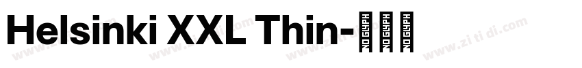 Helsinki XXL Thin字体转换